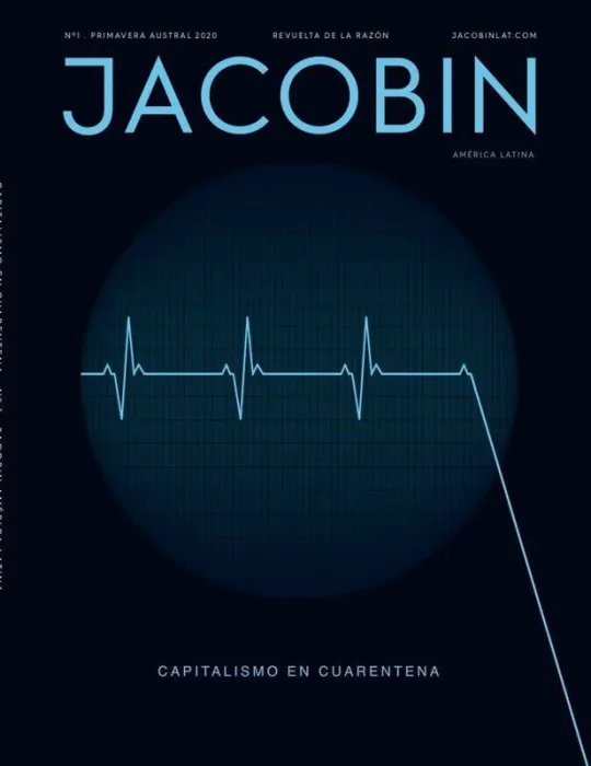 Capitalismo en Cuarentena. Jacobin Al 1