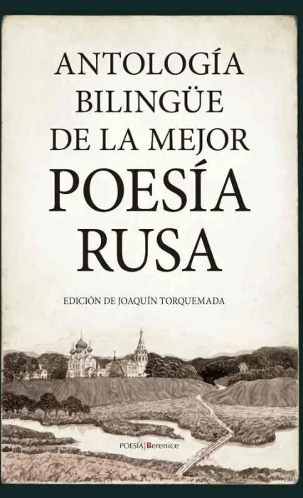 Antología Bilingüe de la Mejor Poesía Rusa