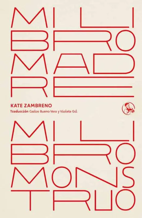 Mi Libro Madre, mi Libro Monstruo