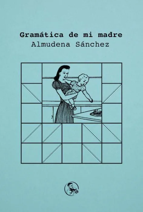 Gramática de mi Madre