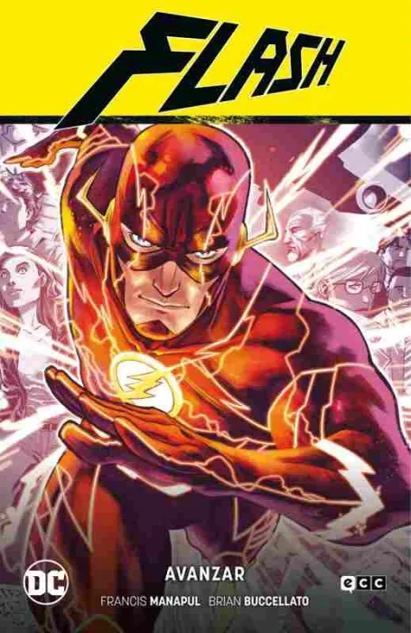 Flash Vol. 01: Avanzar (Flash Saga - Nuevo Universo Dc Parte 1)