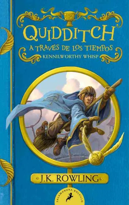 Quidditch a Través de los Tiempos (Un Libro de la Biblioteca de Hogwarts)