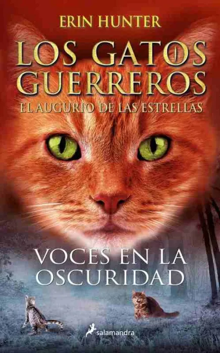 Voces en la Oscuridad (Los Gatos Guerreros el Augurio de las Estrellas 3)