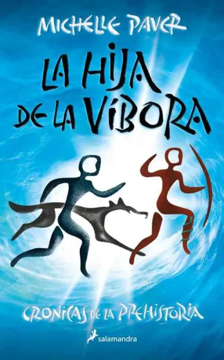 La Hija de la Víbora (Crónicas de la Prehistoria 7)