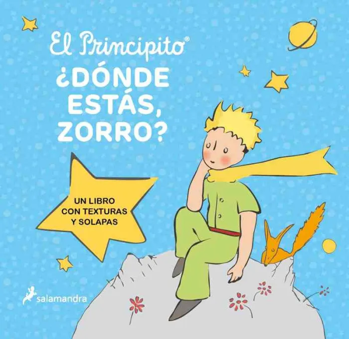 El Principito. ¿Dónde Estás, Zorro?