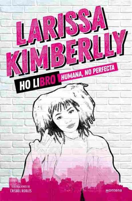 Ho Libro. Humana, no Perfecta