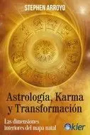 Astrología, Karma y Transformación