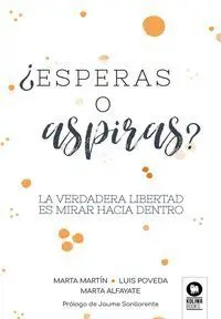 ¿Esperas o Aspiras?