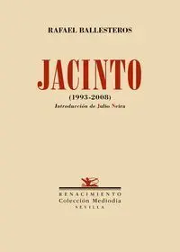 Jacinto. (1993-2008)