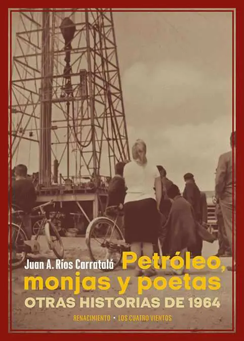 Petróleo, Monjas y Poetas