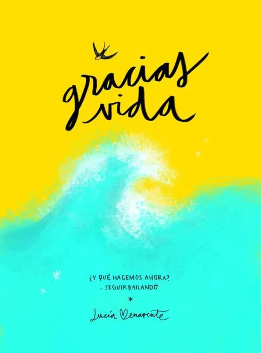 Gracias, Vida