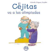 El Cejitas Va a las Olimpiadas