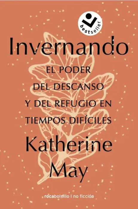 Invernando. El Poder del Descanso y del Refugio en Tiempos Difíciles