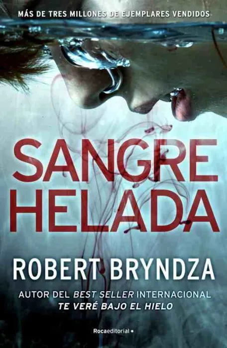 Sangre Helada (Serie Erika Foster 5)