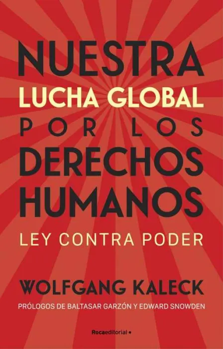 Nuestra Lucha Global por los Derechos Humanos