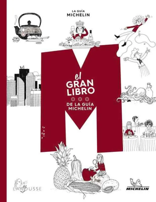 El Gran Libro de la Guía Michelín