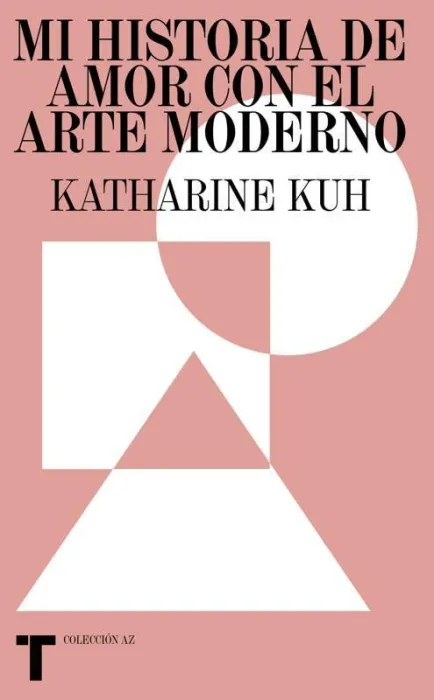 Mi Historia de Amor con el Arte Moderno
