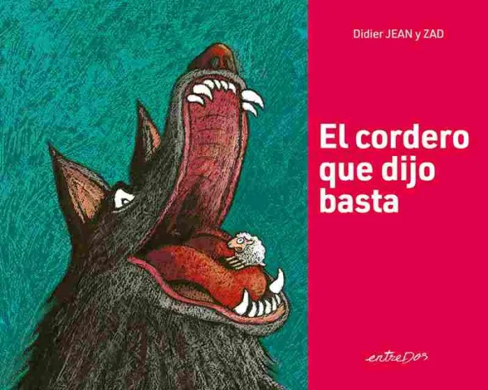 El Cordero que Dijo Basta