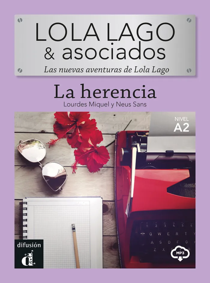 Lola Lago & Asociados. La Herencia