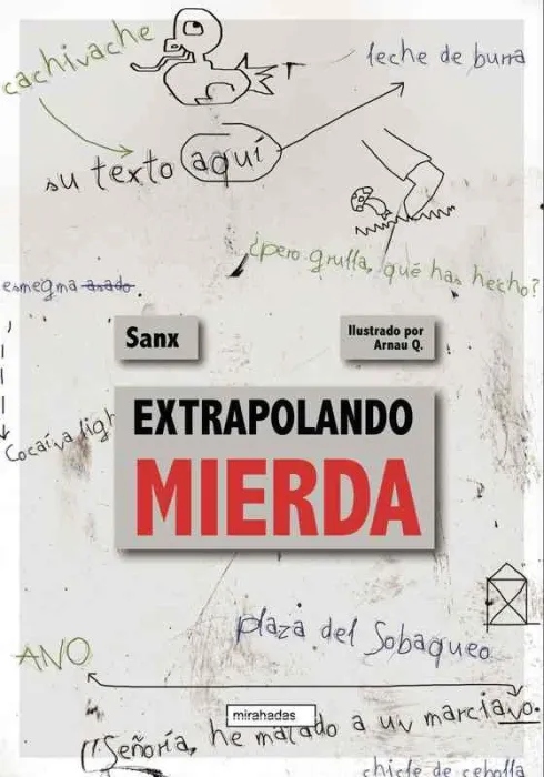 Extrapolando Mierda