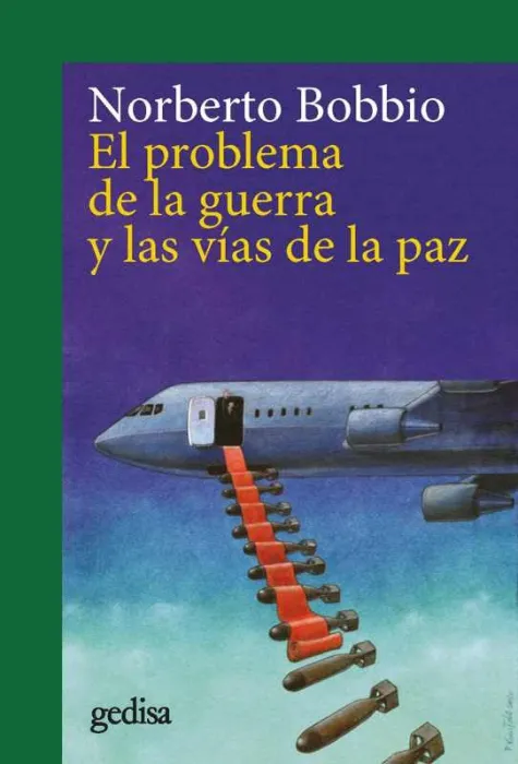 El Problema de la Guerra y las Vías de la Paz