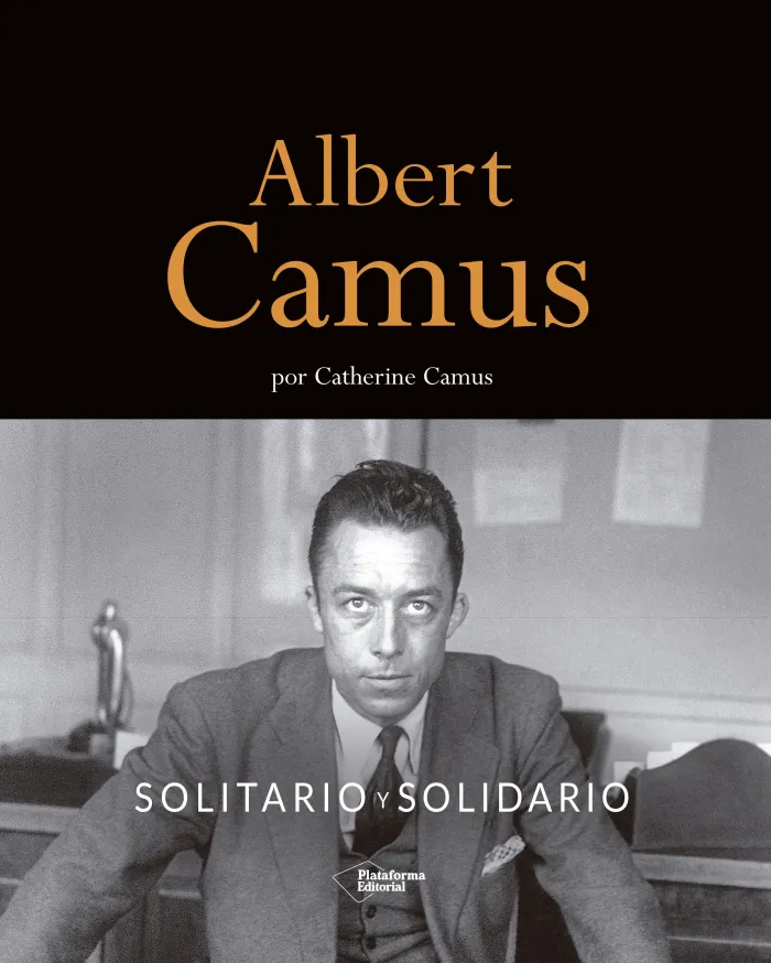 Albert Camus. Solitario y Solidario