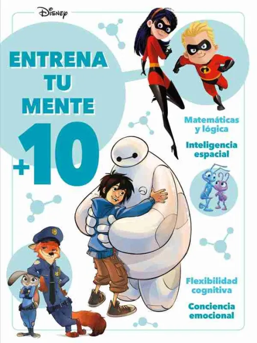 Disney. Entrena tu Mente +10
