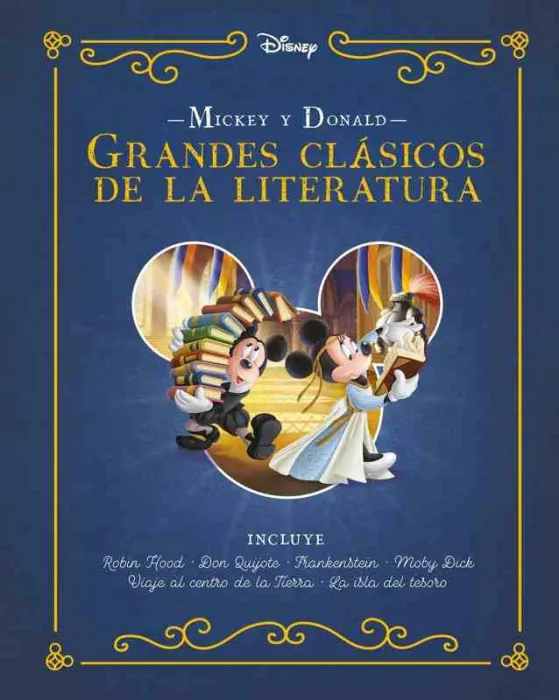 Mickey y Donald. Grandes Clásicos de la Literatura