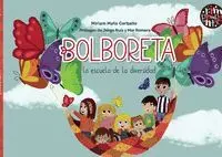 Bolboreta la Escuela de la Diversidad