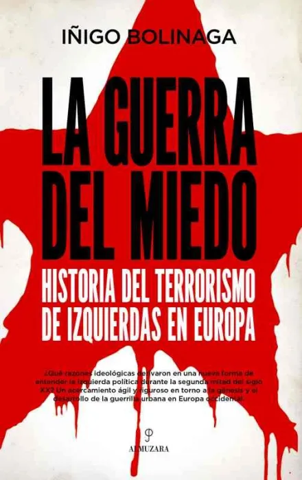 Guerra del Miedo, la