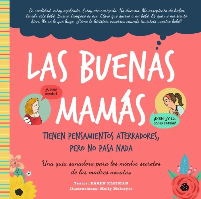 Las Buenas Mamás Tienen Pensamientos Aterradores, Pero no Pasa Nada