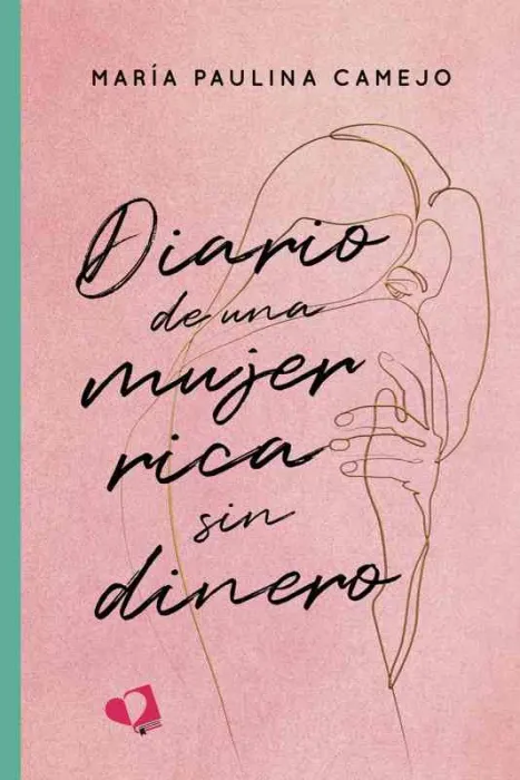 Diario de una Mujer Rica sin Dinero