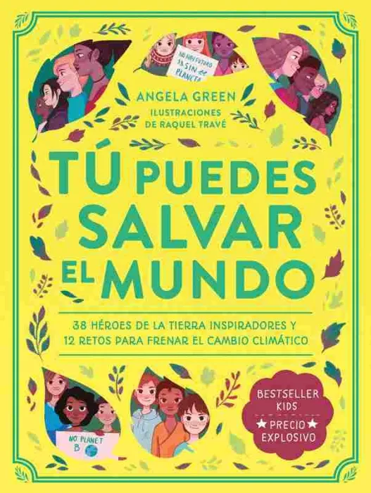 Tu Puedes Salvar el Mundo