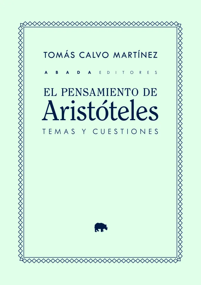 El Pensamiento de Aristóteles: Temas y Cuestiones