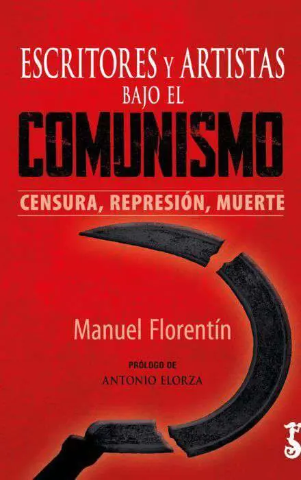 Escritores y Artistas Bajo el Comunismo