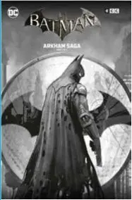 Batman: Arkham Saga Vol. 2 de 2
