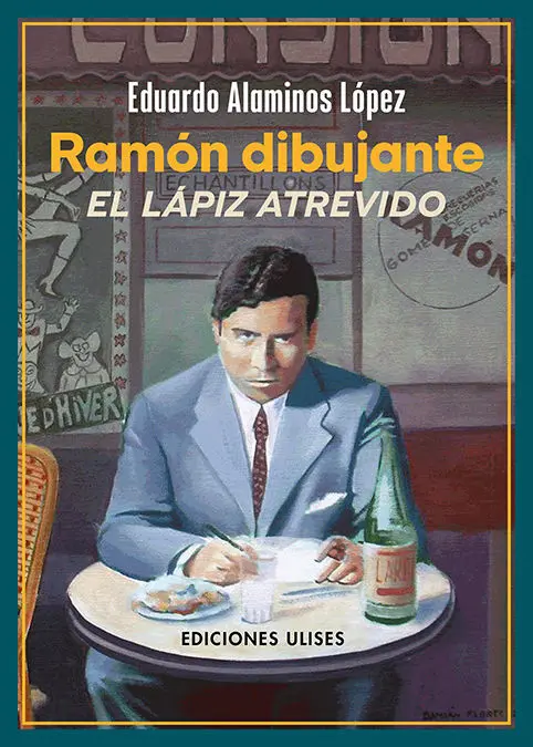 Ramón Dibujante. El Lápiz Atrevido