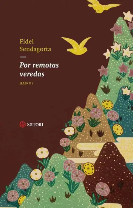 Por Remotas Veredas