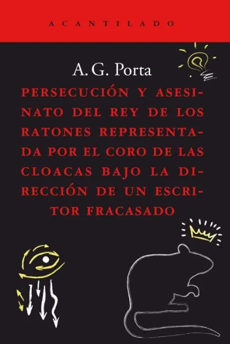 Persecución y Asesinato del Rey de los Ratones Representada por el Coro de las C