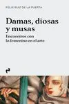 Damas, Diosas y Musas