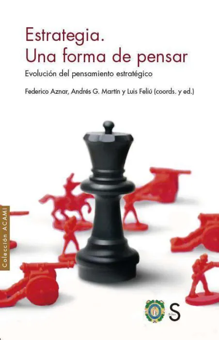 Estrategia. Una Forma de Pensar
