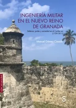 Ingeniería Militar en el Nuevo Reino de Granada