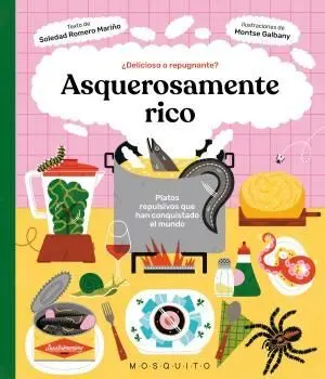 Asquerosamente Rico