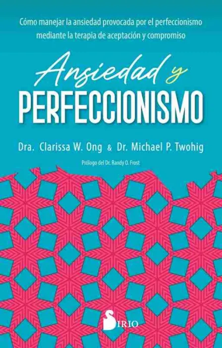 Ansiedad y Perfeccionismo