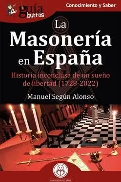 Guíaburros: la Masonería en España