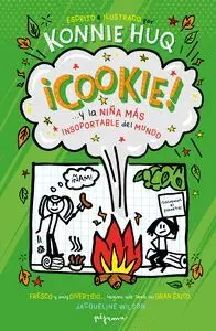 Cookie… ¡Y la Niña Más Insoportable del Mundo!