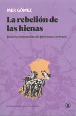 La Rebelión de las Hienas