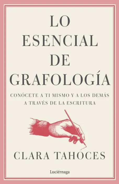 Lo Esencial de Grafología