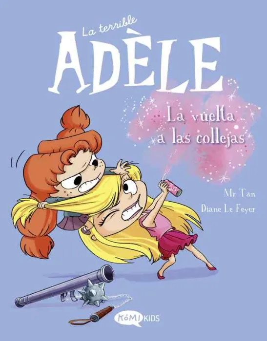 La Terrible Adèle Vol. 9 la Vuelta a las Collejas