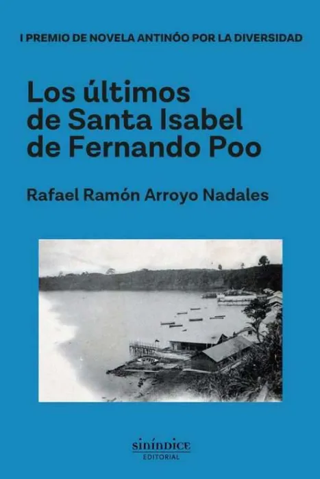Los Últimos de Santa Isabel de Fernando Poo